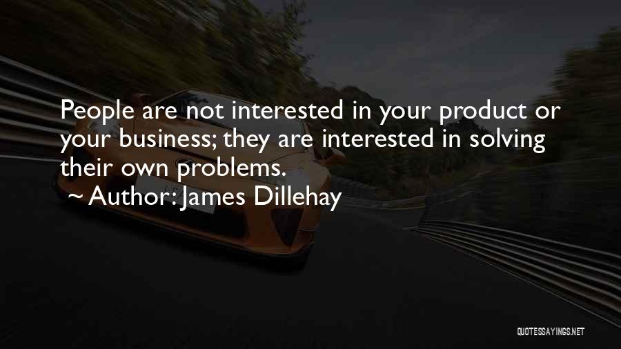 Network Marketing Quotes By James Dillehay