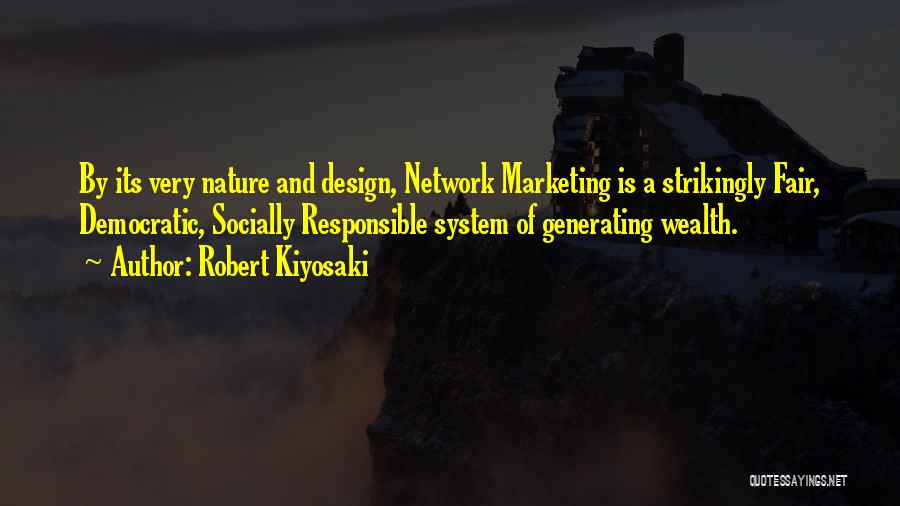 Network Marketing Quotes By Robert Kiyosaki