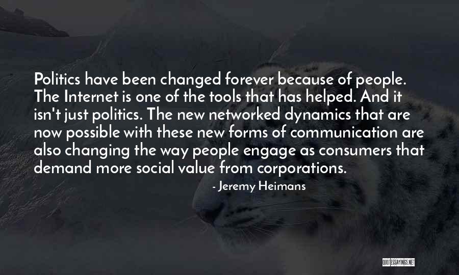 Networked Quotes By Jeremy Heimans Networked Quotes By Jeremy Heimans
