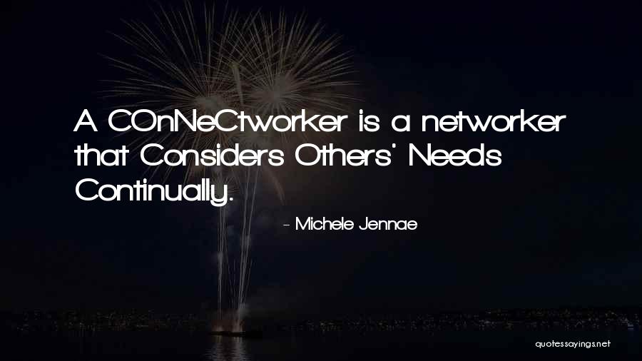 Networker Plus Quotes By Michele Jennae Networker Plus Quotes By Michele Jennae