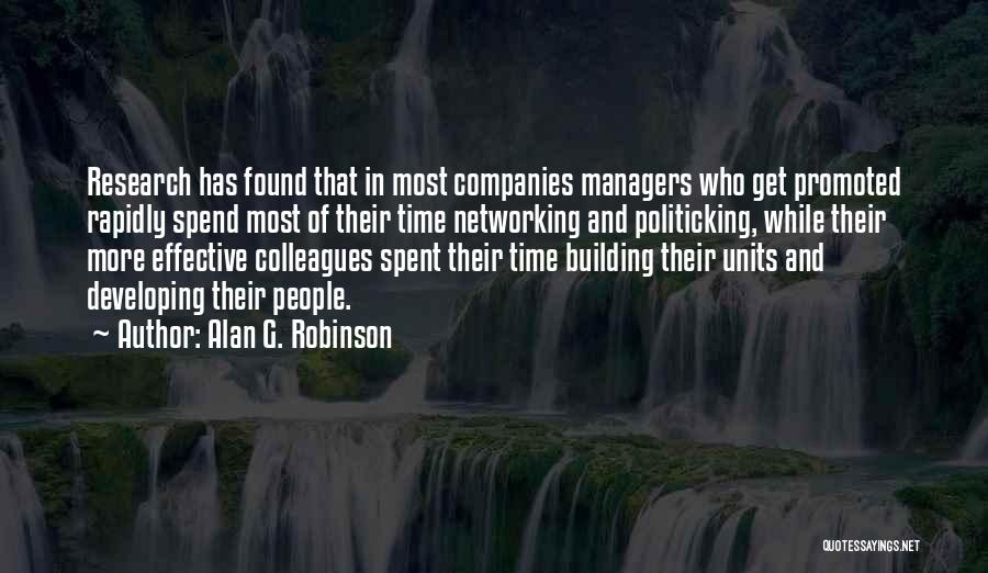 Networking In Business Quotes By Alan G. Robinson