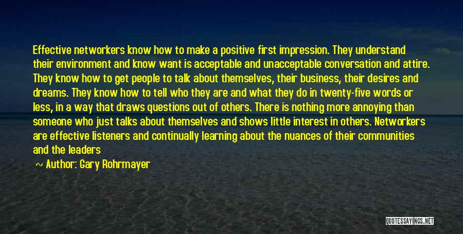 Networking In Business Quotes By Gary Rohrmayer