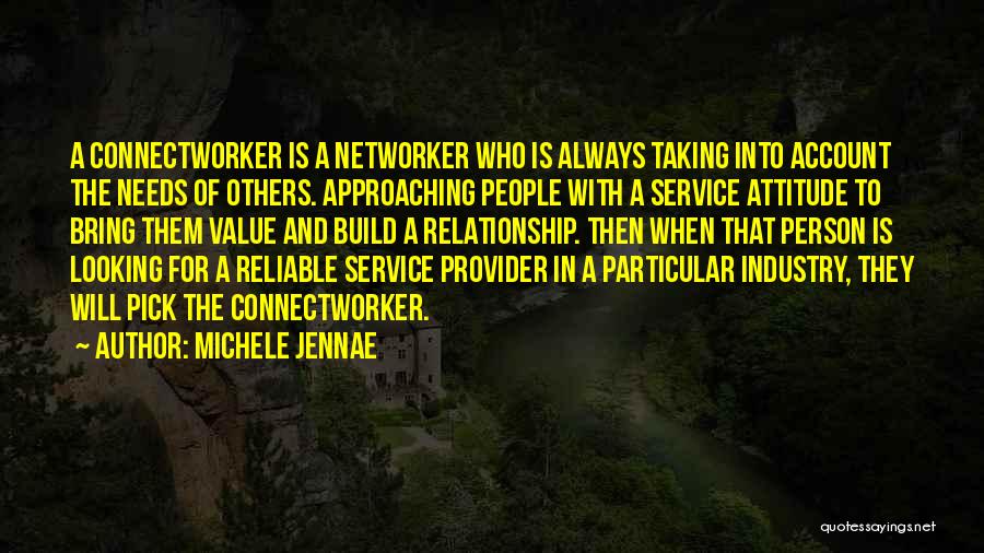 Networking In Business Quotes By Michele Jennae