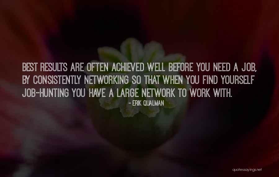 Networking Network Quotes By Erik Qualman