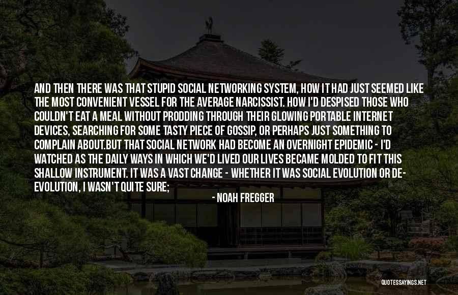 Networking Network Quotes By Noah Fregger