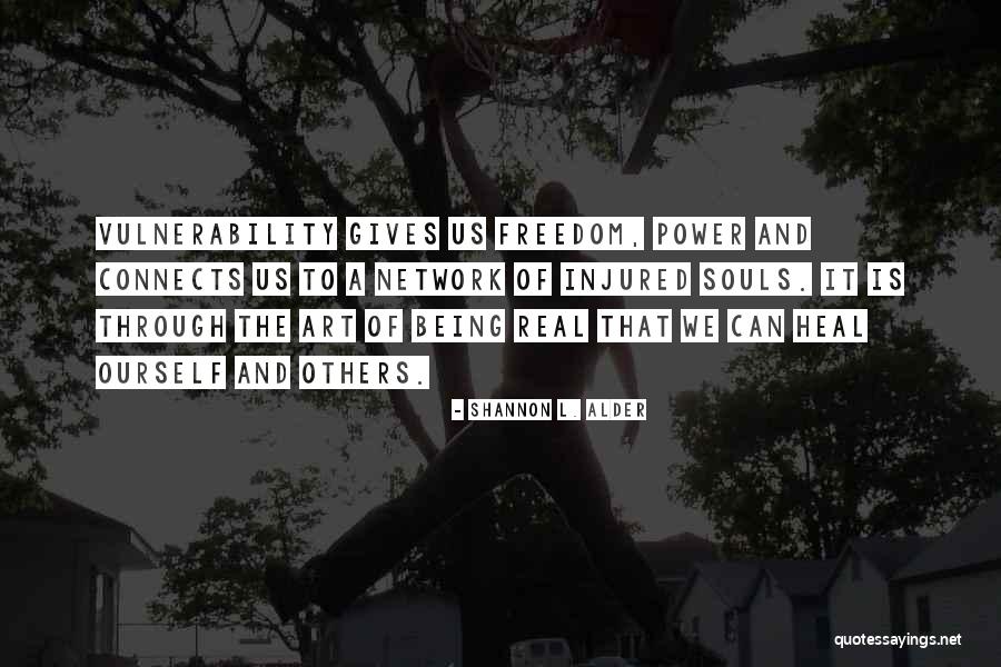 Networking Network Quotes By Shannon L. Alder