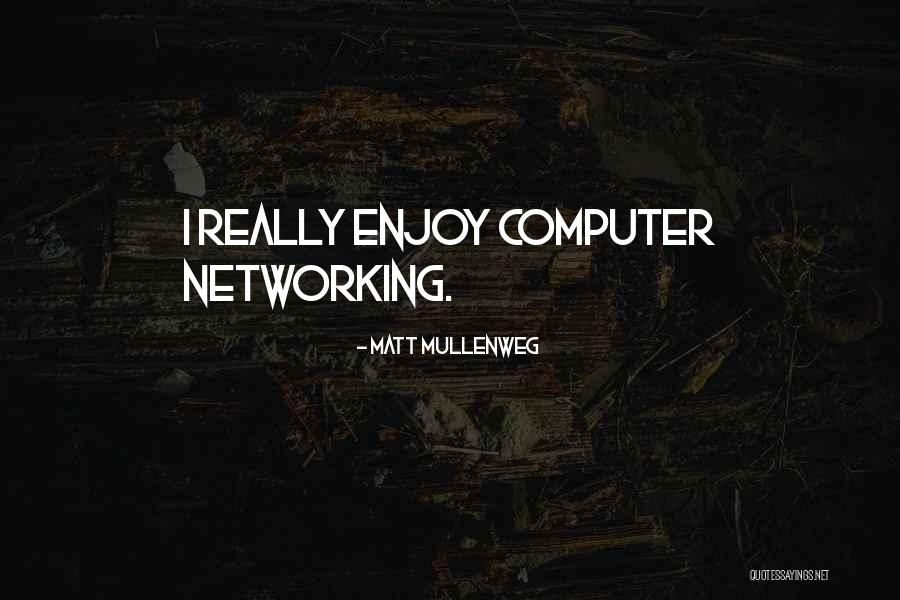 Networking Plus Quotes By Matt Mullenweg Networking Plus Quotes By Matt Mullenweg