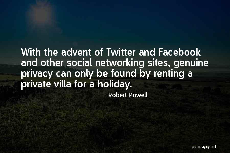 Networking Sites Quotes By Robert Powell