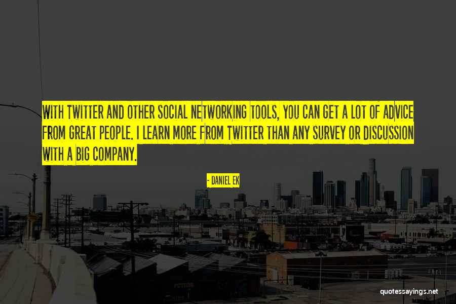 Networking With People Quotes By Daniel Ek Networking With People Quotes By Daniel Ek