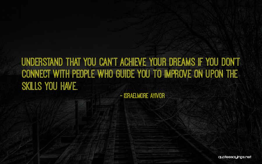 Networking With People Quotes By Israelmore Ayivor Networking With People Quotes By Israelmore Ayivor