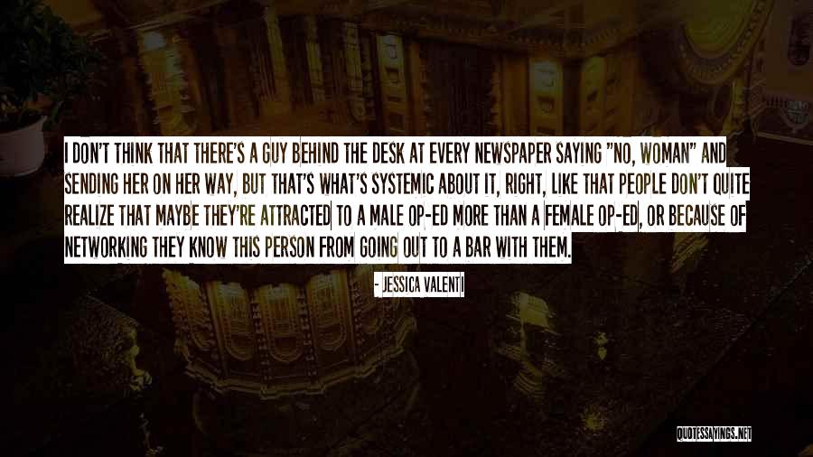 Networking With People Quotes By Jessica Valenti Networking With People Quotes By Jessica Valenti