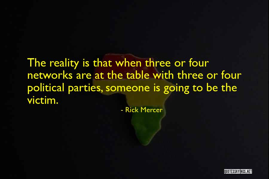 Networks Quotes By Rick Mercer Networks Quotes By Rick Mercer