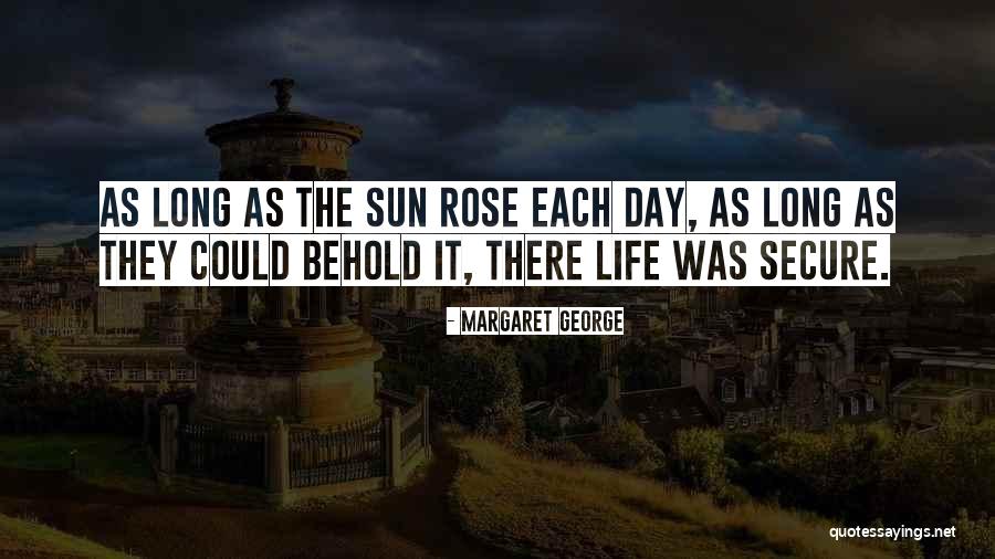 Neubauers Flowers Quotes By Margaret George Neubauers Flowers Quotes By Margaret George