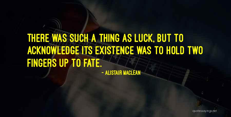 Neuberger And Company Quotes By Alistair MacLean Neuberger And Company Quotes By Alistair MacLean