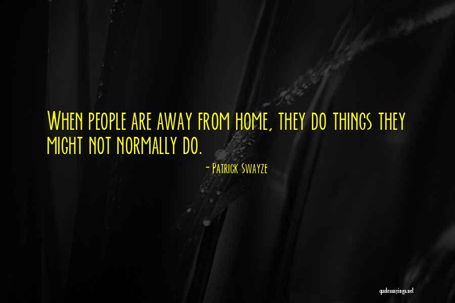 Neudecker Quotes By Patrick Swayze Neudecker Quotes By Patrick Swayze