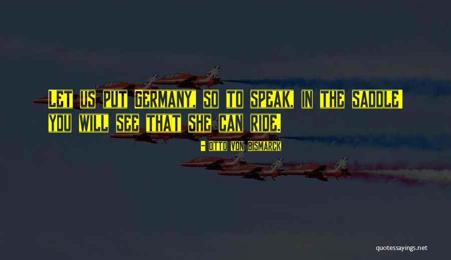 Neudorfer Cleveland Quotes By Otto Von Bismarck Neudorfer Cleveland Quotes By Otto Von Bismarck