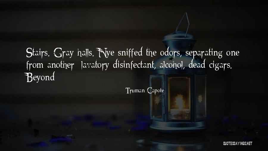 Neudorfer Cleveland Quotes By Truman Capote Neudorfer Cleveland Quotes By Truman Capote