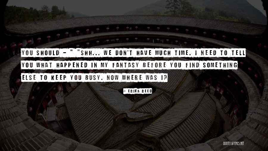 Neuenfeldt Eye Quotes By Erika Reed Neuenfeldt Eye Quotes By Erika Reed