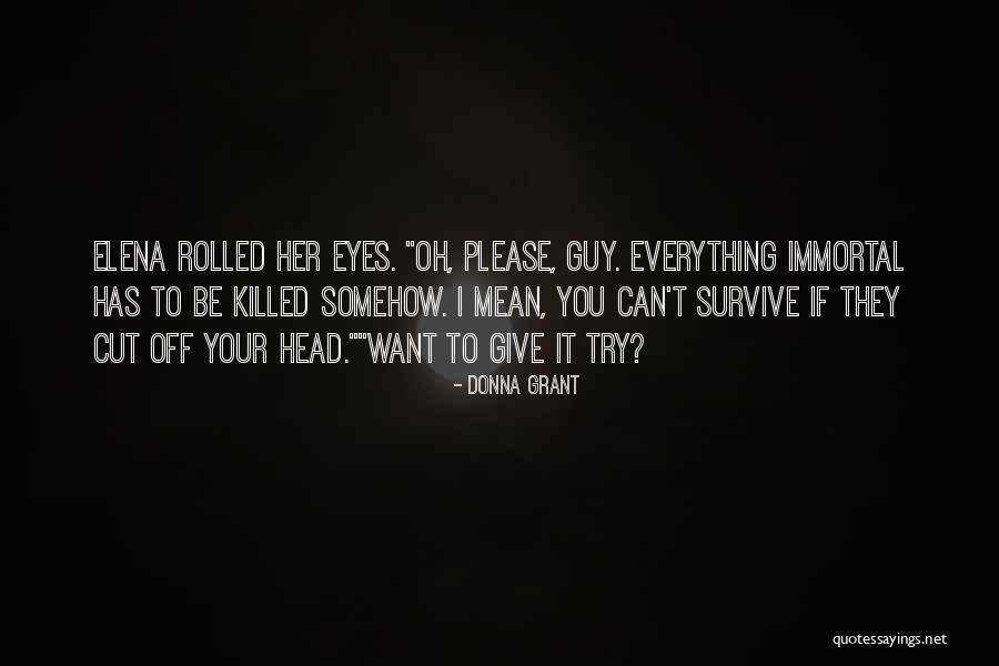 Neuere Filme Quotes By Donna Grant Neuere Filme Quotes By Donna Grant