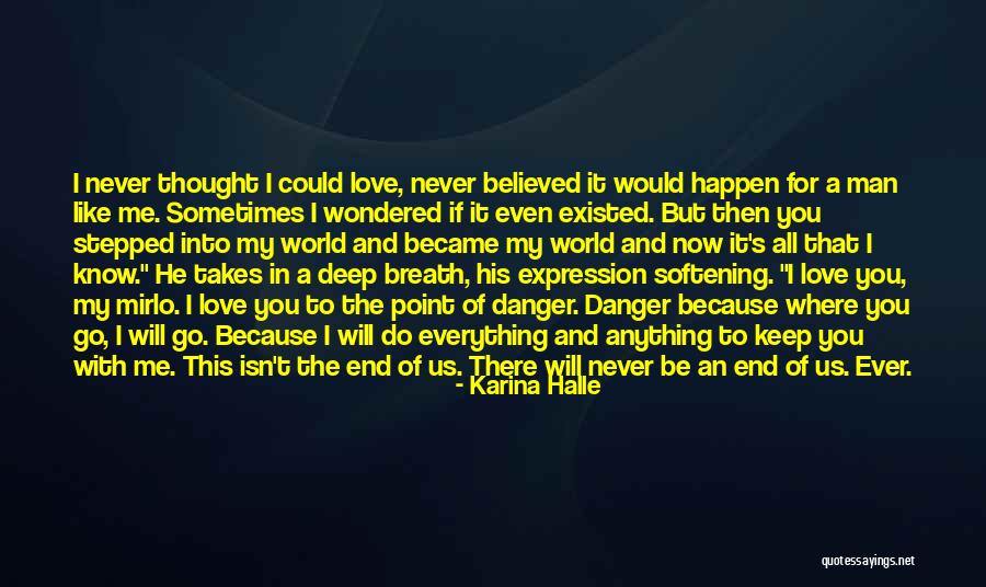 Neugeborenengelbsucht Quotes By Karina Halle Neugeborenengelbsucht Quotes By Karina Halle