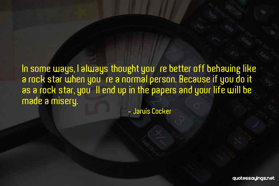 Neuhold Painter Quotes By Jarvis Cocker Neuhold Painter Quotes By Jarvis Cocker