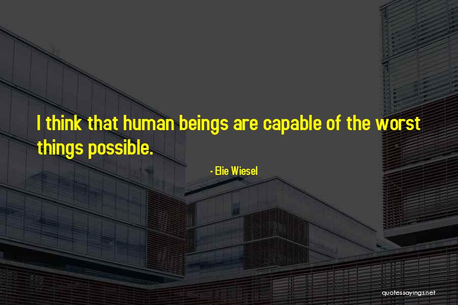 Neung Quotes By Elie Wiesel Neung Quotes By Elie Wiesel