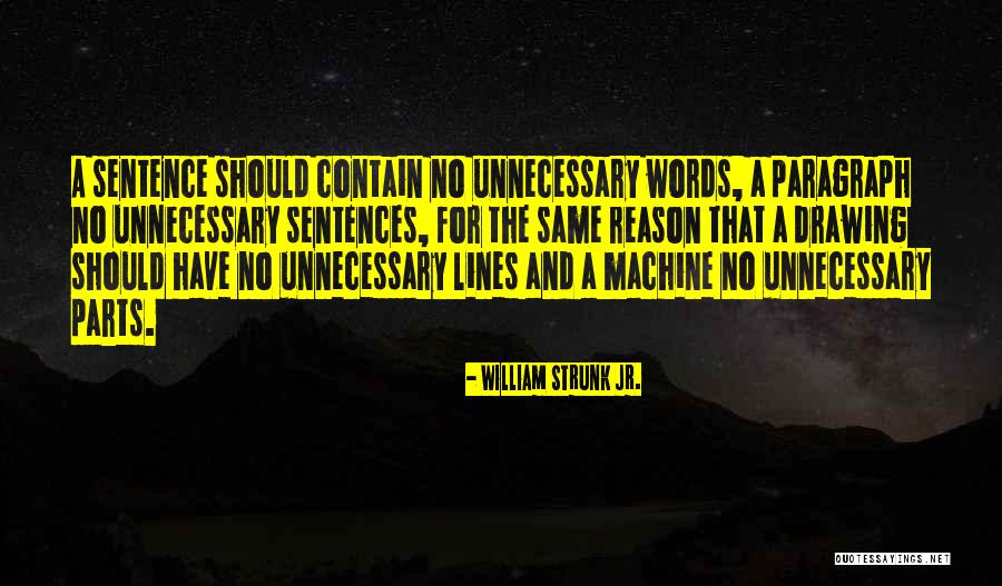 Neuroendocrinology Hormones Quotes By William Strunk Jr. Neuroendocrinology Hormones Quotes By William Strunk Jr.