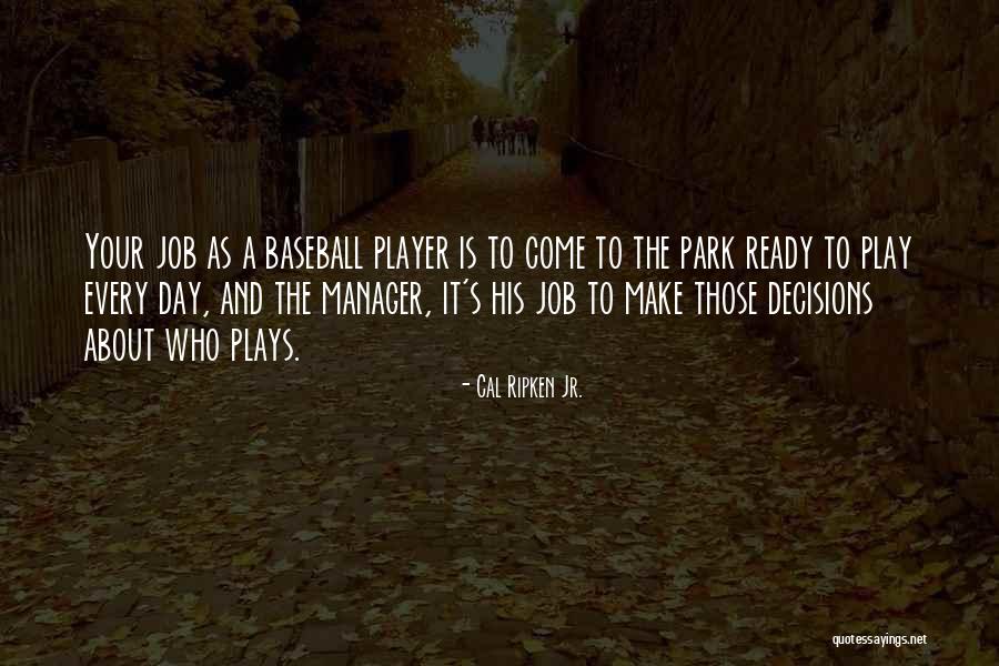 Neuroimaging Journal Quotes By Cal Ripken Jr. Neuroimaging Journal Quotes By Cal Ripken Jr.