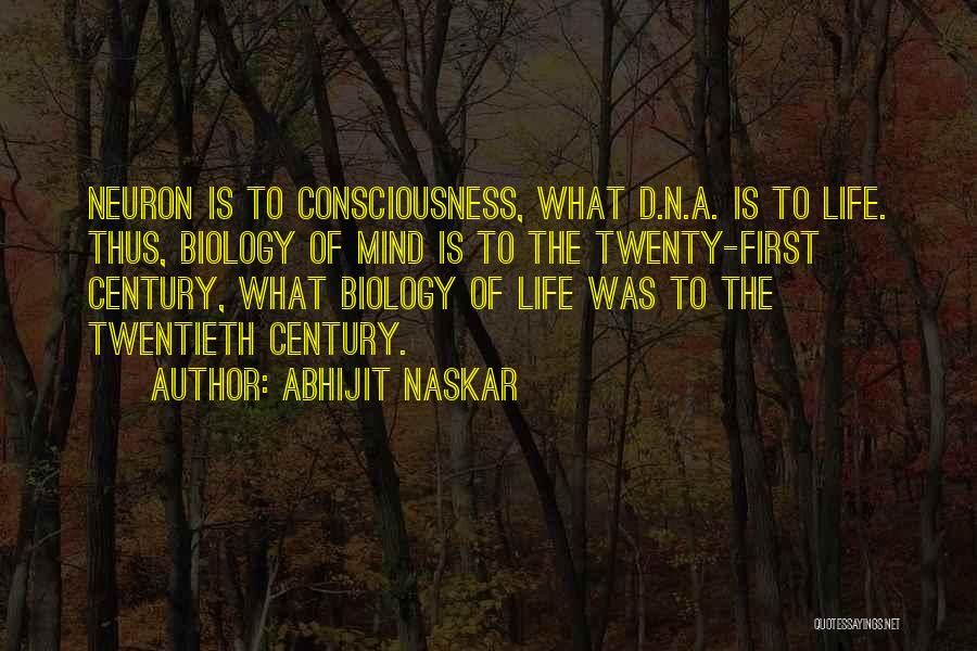 Neurology Quotes By Abhijit Naskar