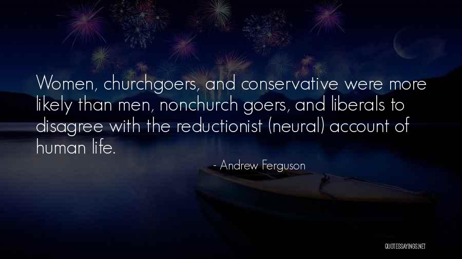 Neurology Quotes By Andrew Ferguson