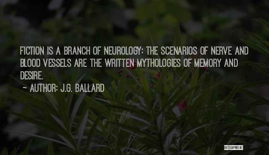 Neurology Quotes By J.G. Ballard