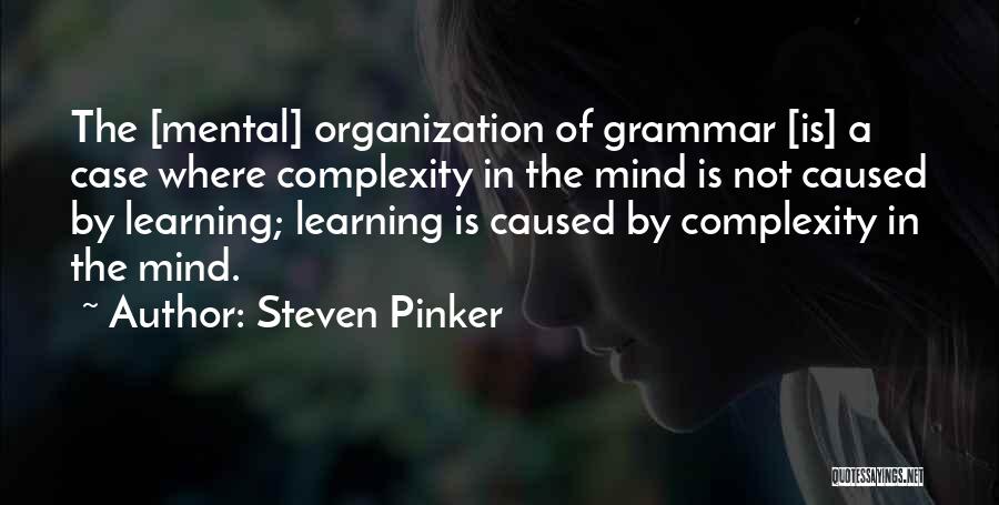 Neurology Quotes By Steven Pinker