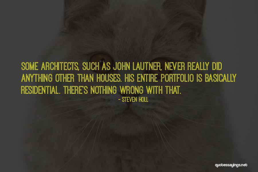 Neuromodulators Examples Quotes By Steven Holl Neuromodulators Examples Quotes By Steven Holl