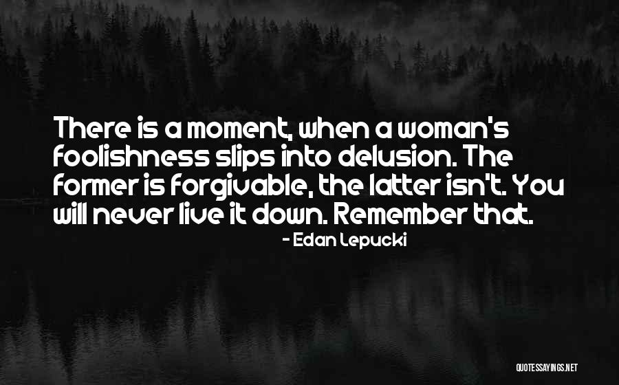 Neurone Quotes By Edan Lepucki Neurone Quotes By Edan Lepucki