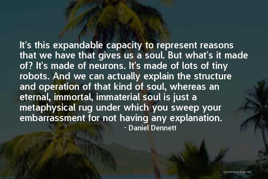 Neurons Quotes By Daniel Dennett Neurons Quotes By Daniel Dennett