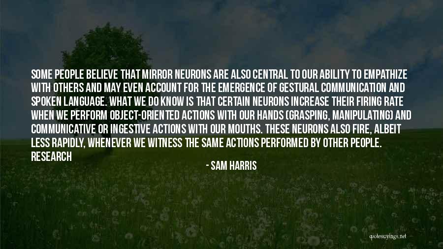 Neurons Quotes By Sam Harris Neurons Quotes By Sam Harris