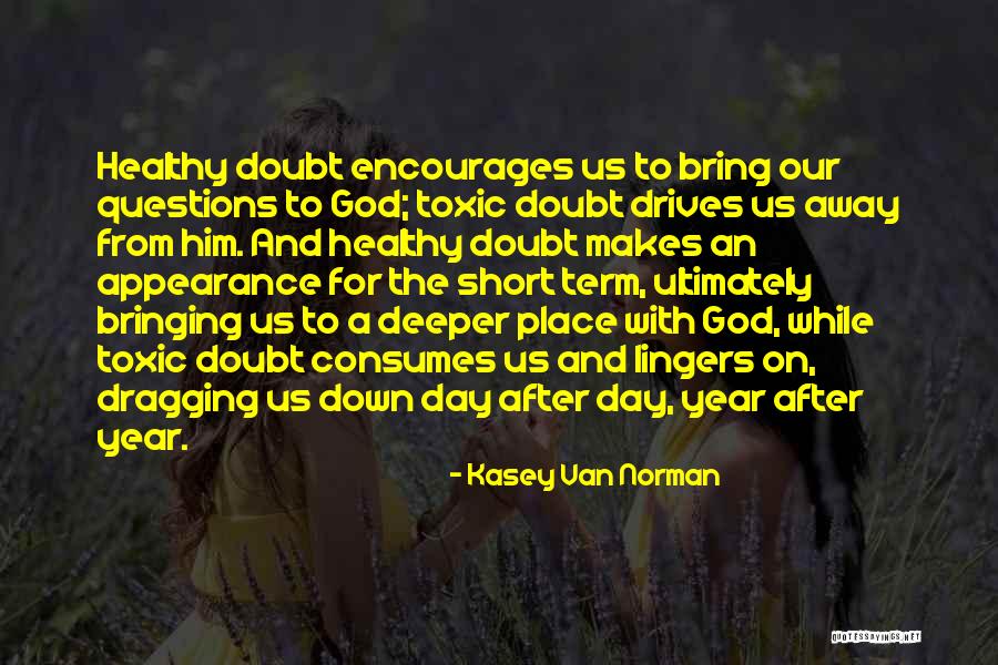 Neuropsychiatric Quotes By Kasey Van Norman Neuropsychiatric Quotes By Kasey Van Norman