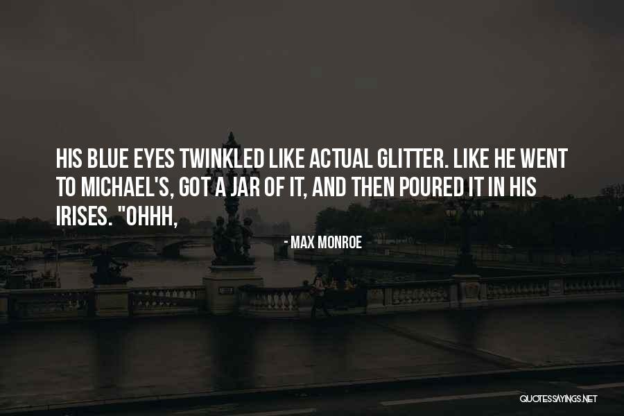 Neuropsychological Evaluation Quotes By Max Monroe Neuropsychological Evaluation Quotes By Max Monroe