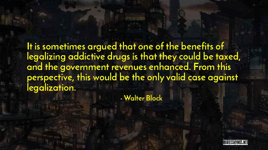 Neuropsychologists Working Quotes By Walter Block Neuropsychologists Working Quotes By Walter Block