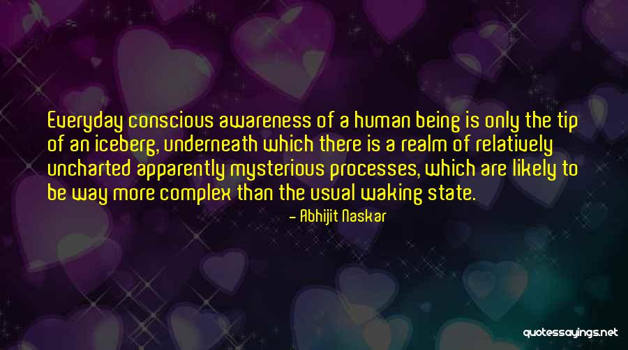 Neuropsychology Quotes By Abhijit Naskar