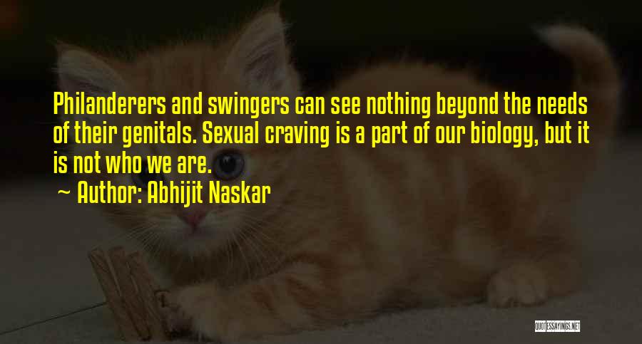 Neuropsychology Quotes By Abhijit Naskar