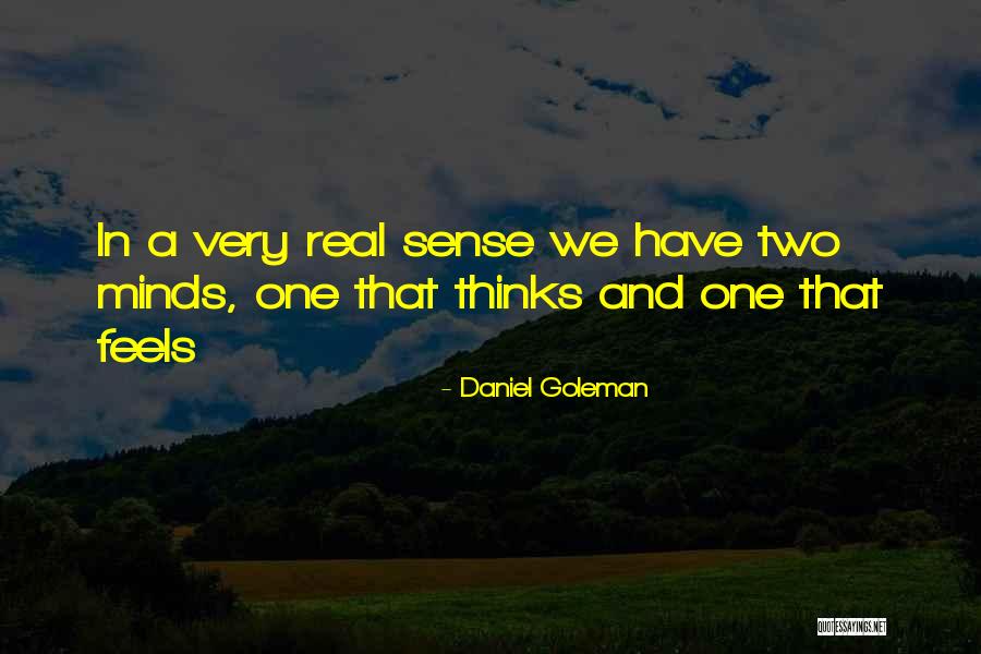 Neuropsychology Quotes By Daniel Goleman