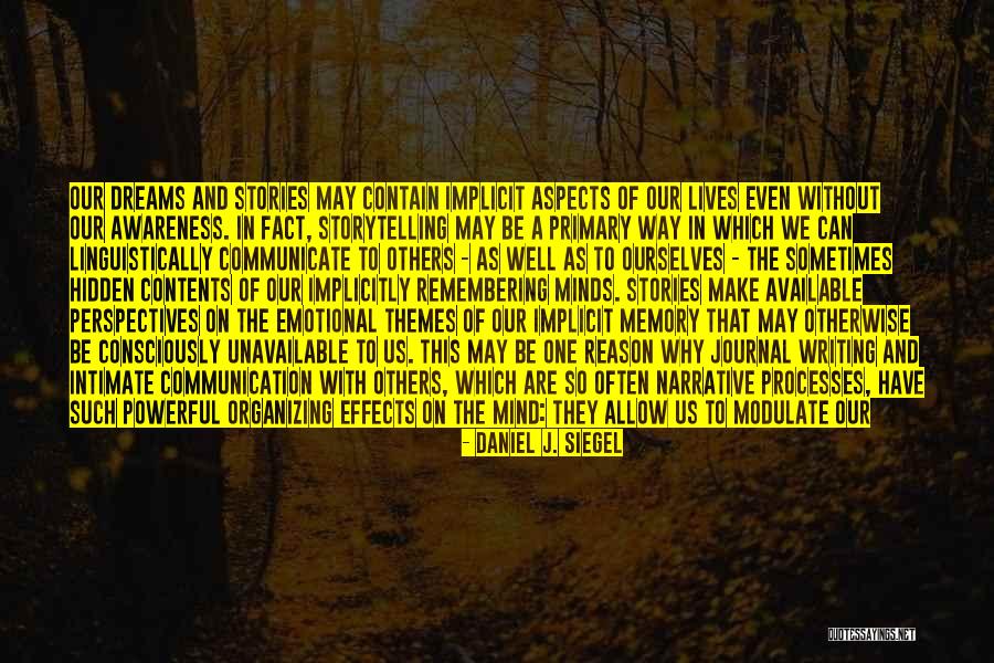 Neuropsychology Quotes By Daniel J. Siegel