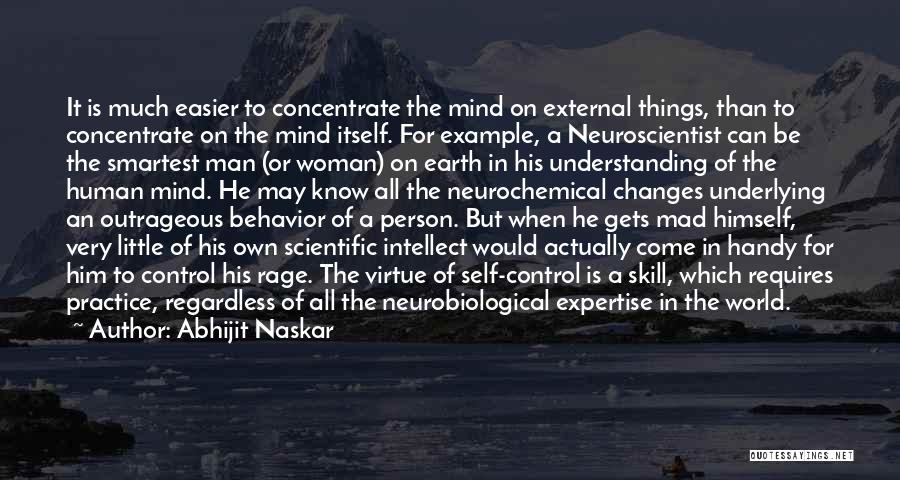 Neuroscience Quotes By Abhijit Naskar
