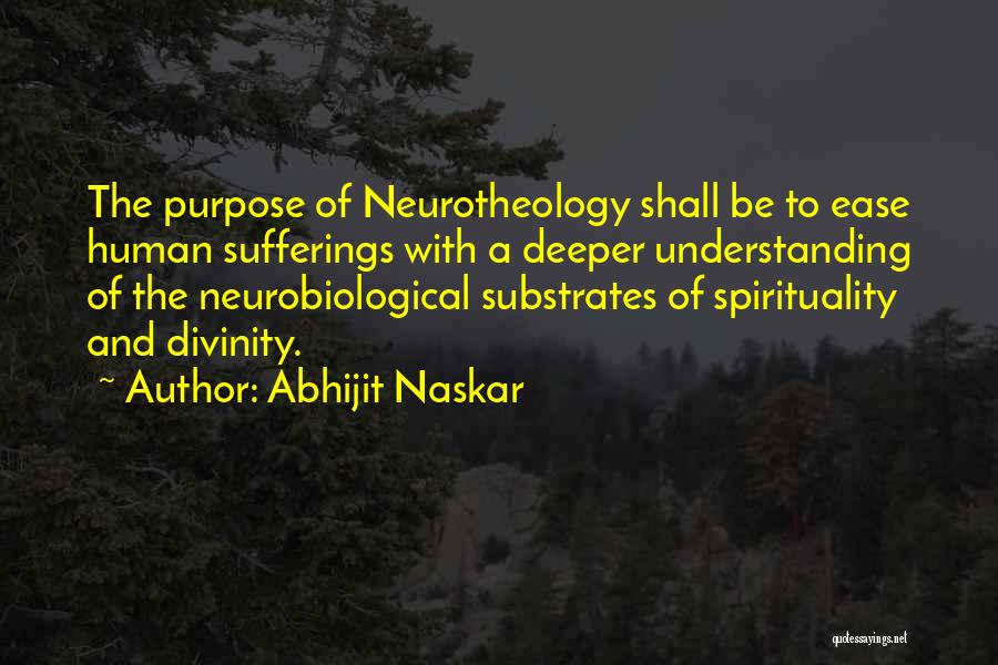 Neuroscience Quotes By Abhijit Naskar