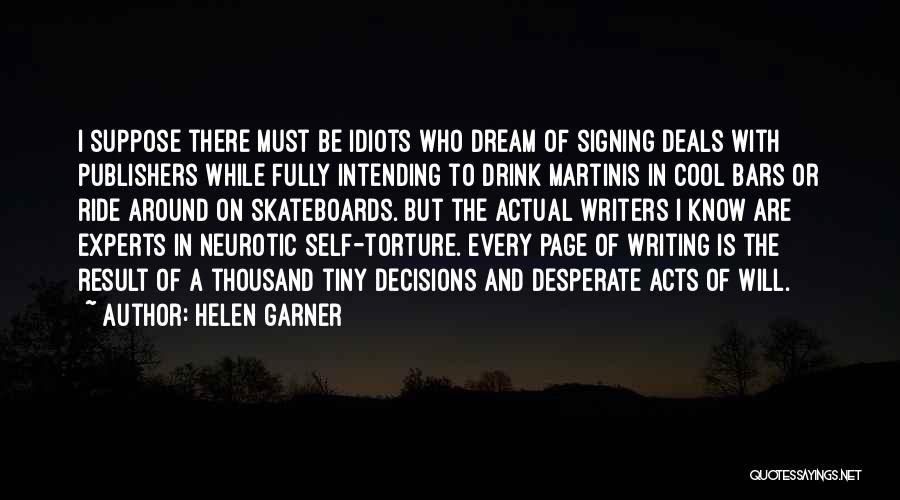 Neurotic Quotes By Helen Garner