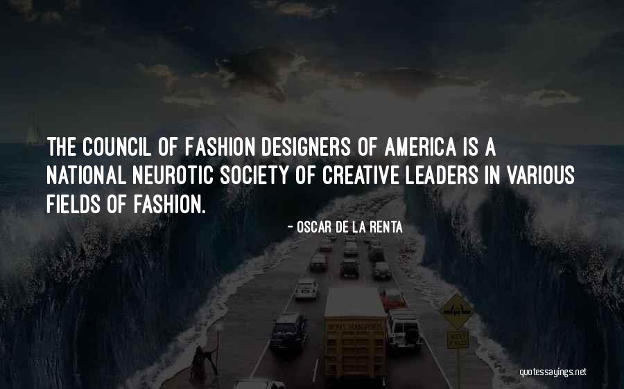 Neurotic Quotes By Oscar De La Renta