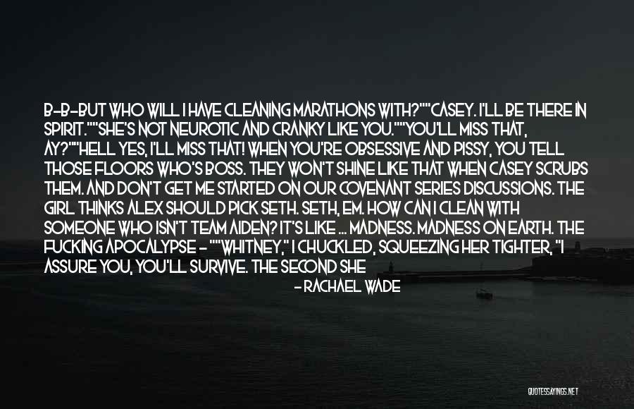 Neurotic Quotes By Rachael Wade Neurotic Quotes By Rachael Wade