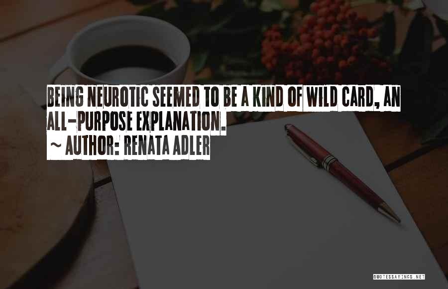 Neurotic Quotes By Renata Adler