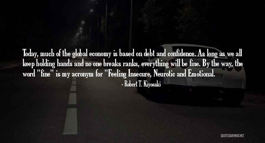 Neurotic Quotes By Robert T. Kiyosaki